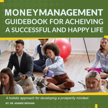 Money Management Guidebook for Achieving a Successful and Happy Life
