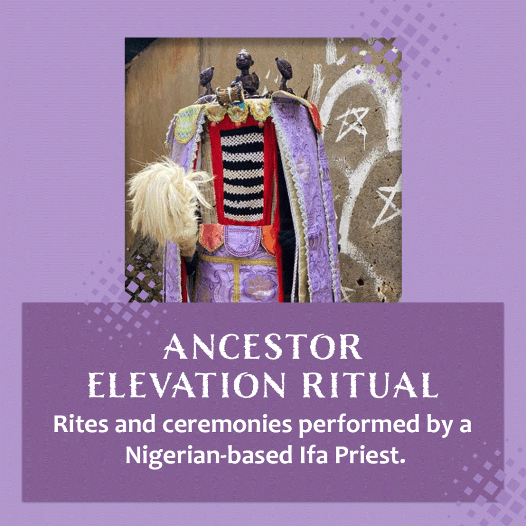 Ancestor Elevation Ritual